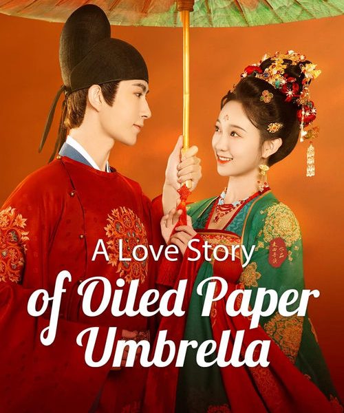 A Love Story of Oiled Paper Umbrella (2024)