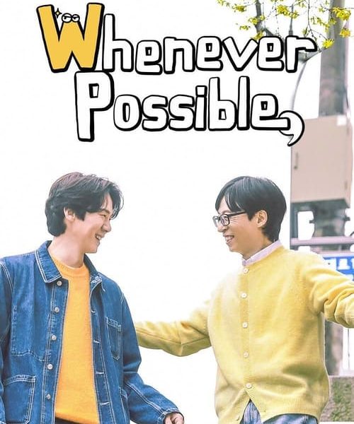 Whenever Possible Season 2 (2024)